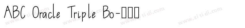 ABC Oracle Triple Bo字体转换